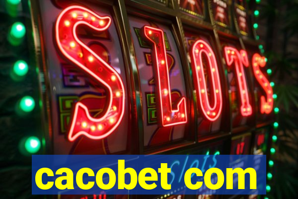 cacobet com